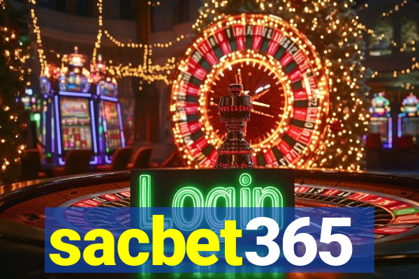 sacbet365