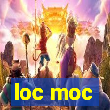 loc moc