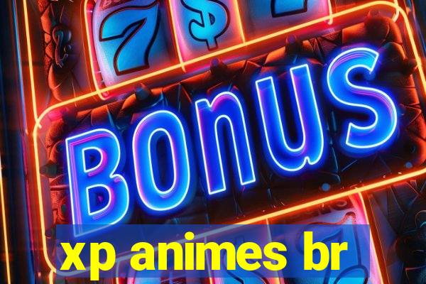 xp animes br