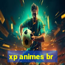 xp animes br