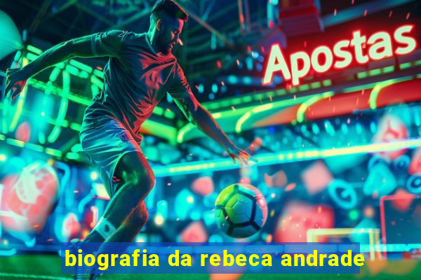 biografia da rebeca andrade