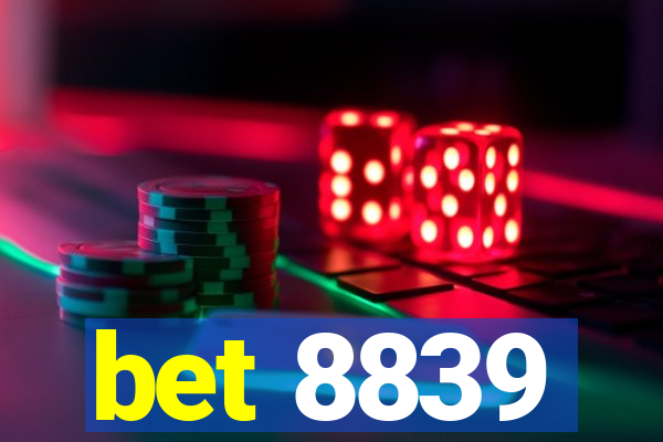 bet 8839