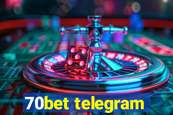 70bet telegram