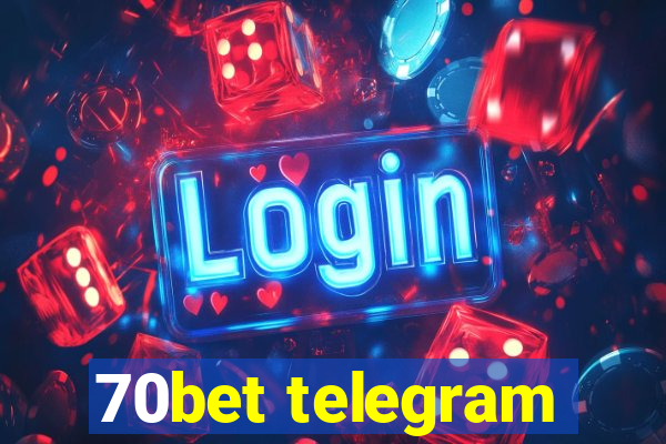 70bet telegram