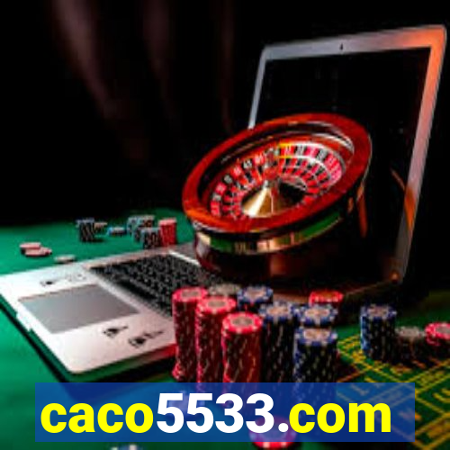 caco5533.com