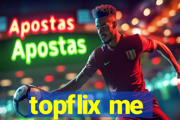 topflix me