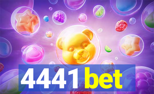 4441 bet