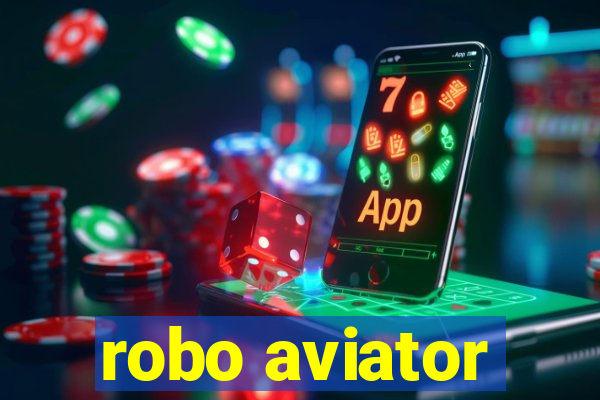 robo aviator