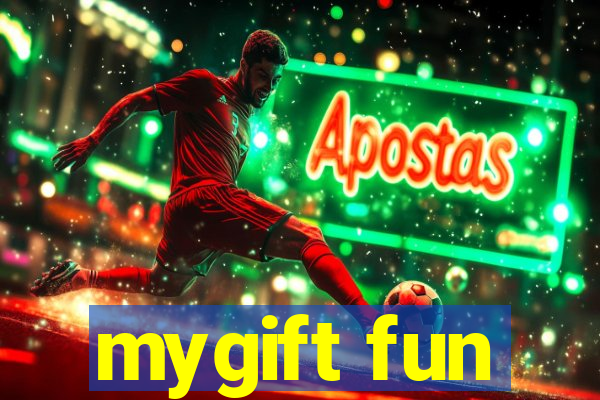 mygift fun