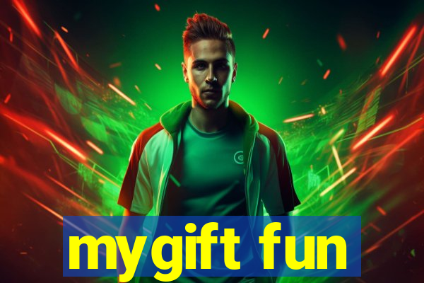 mygift fun