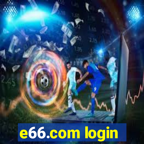 e66.com login