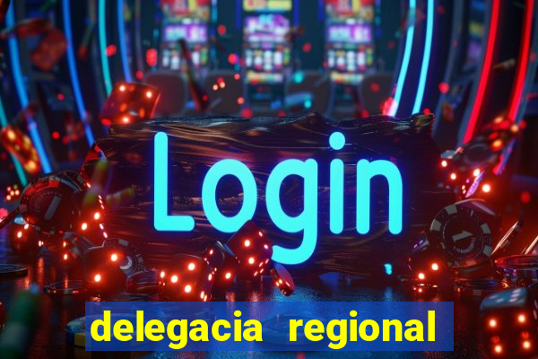 delegacia regional do trabalho