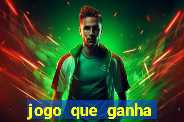 jogo que ganha dinheiro sem precisar depositar nada