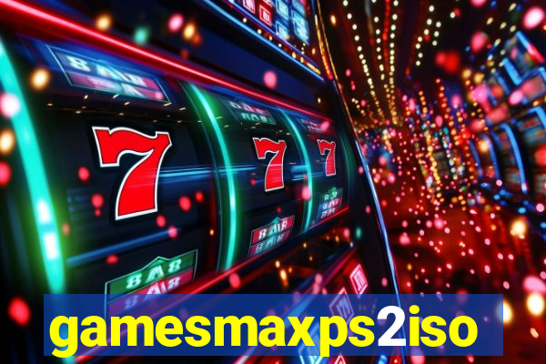 gamesmaxps2iso