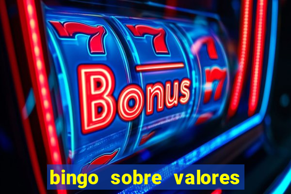 bingo sobre valores para imprimir