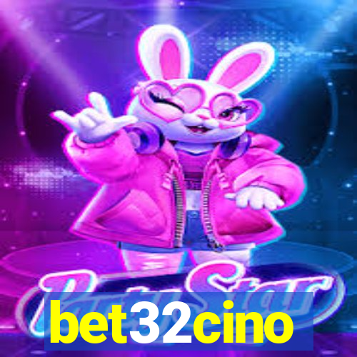 bet32cino