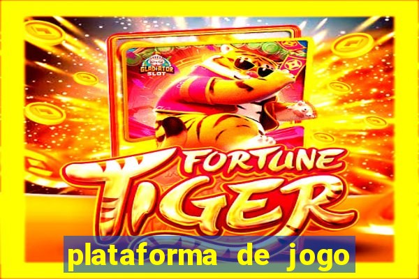 plataforma de jogo que paga de verdade