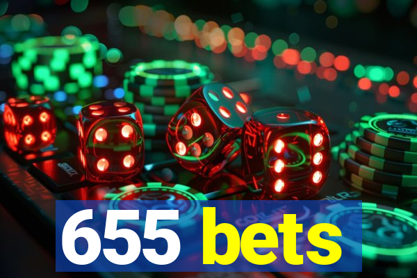 655 bets