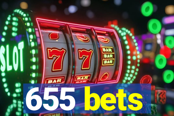 655 bets