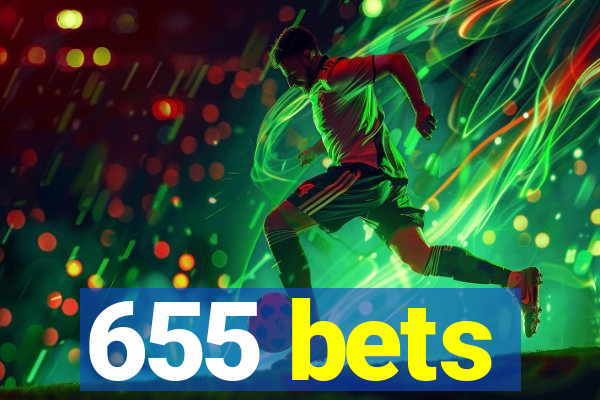 655 bets