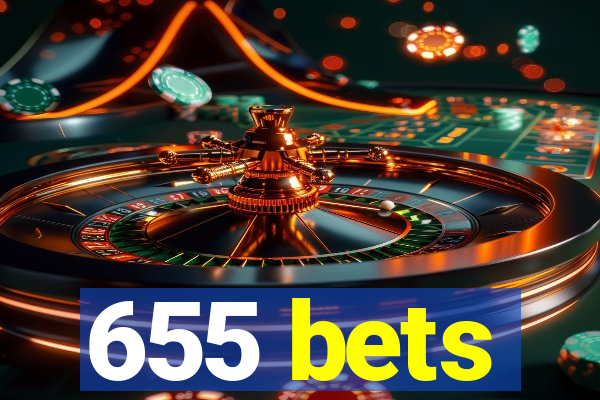 655 bets