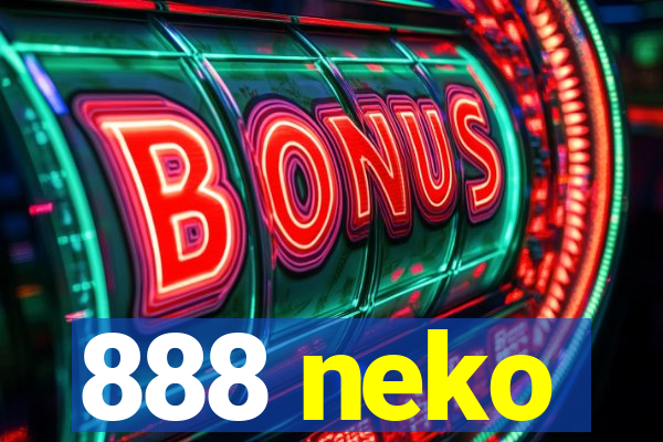 888 neko