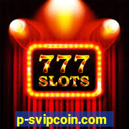 p-svipcoin.com