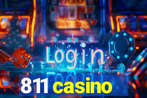 811 casino