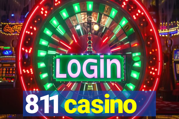 811 casino