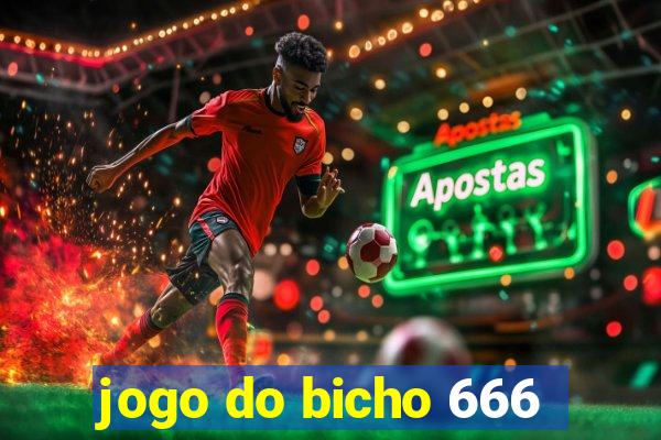 jogo do bicho 666