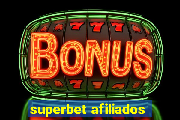 superbet afiliados