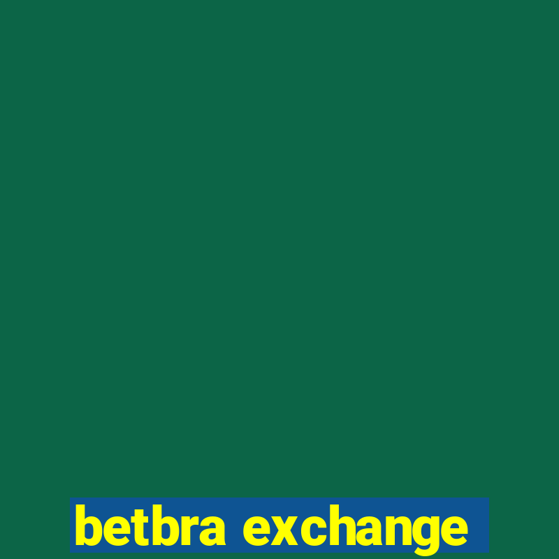 betbra exchange