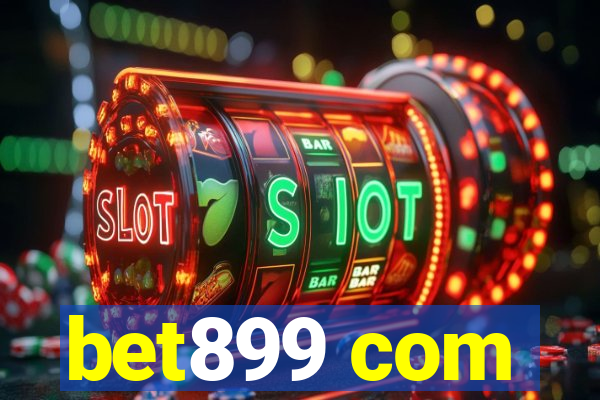 bet899 com