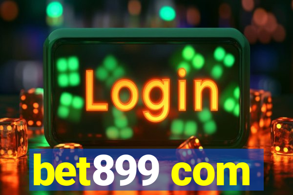 bet899 com