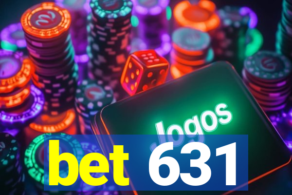 bet 631