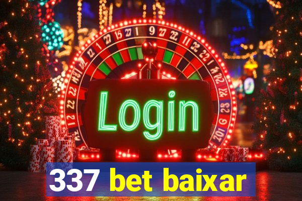 337 bet baixar