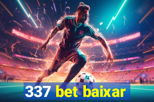 337 bet baixar