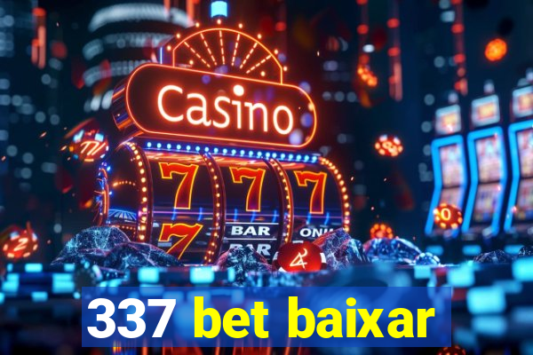 337 bet baixar