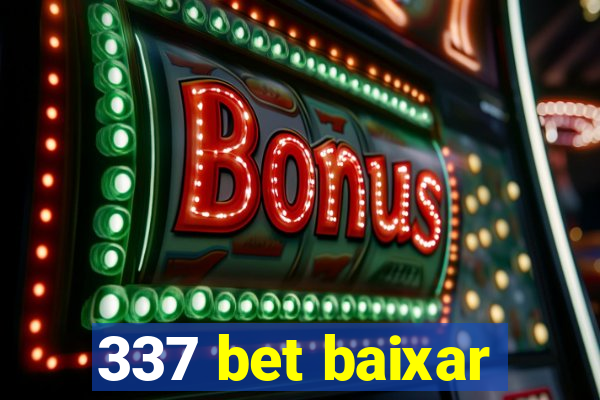 337 bet baixar