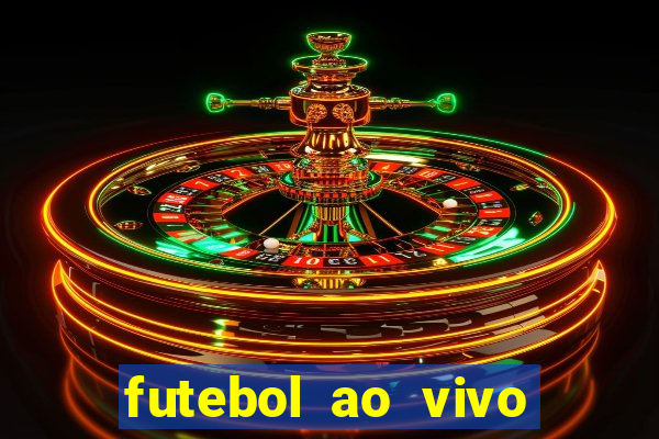 futebol ao vivo futebol muleke