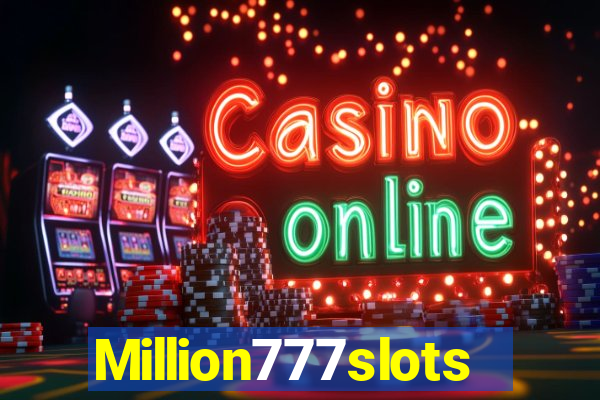 Million777slots