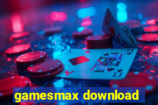 gamesmax download