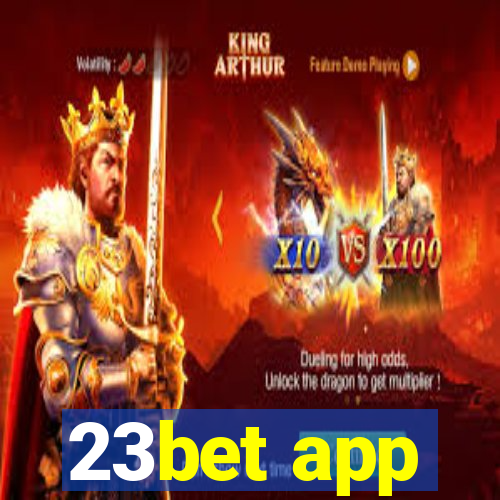 23bet app