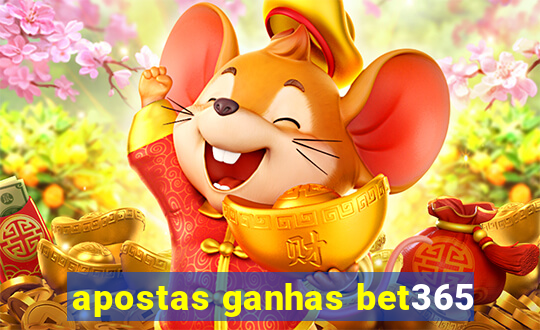 apostas ganhas bet365