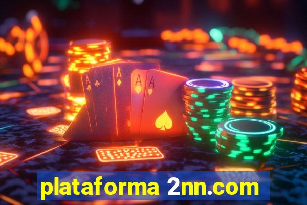 plataforma 2nn.com