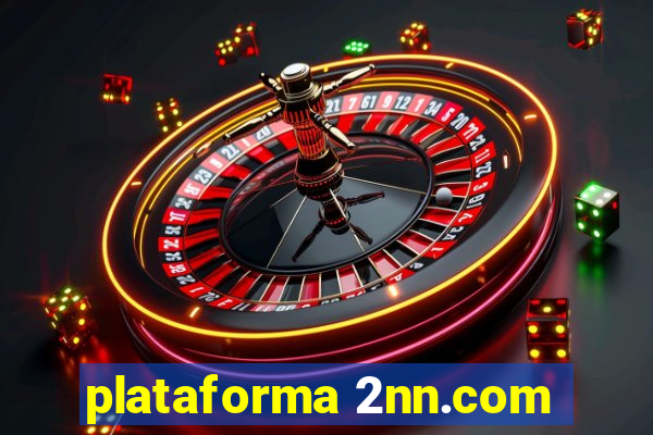 plataforma 2nn.com