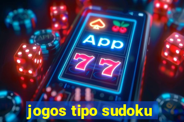 jogos tipo sudoku