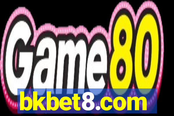 bkbet8.com