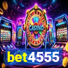 bet4555