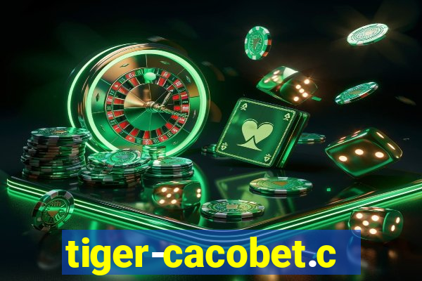 tiger-cacobet.com